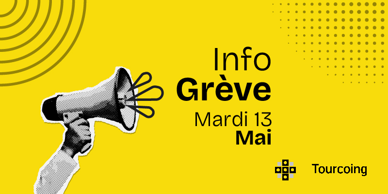 Mouvement de grève le 13 mai 2025 / Actualités Mouvement de grève le 13 mai 2025 / Actualités