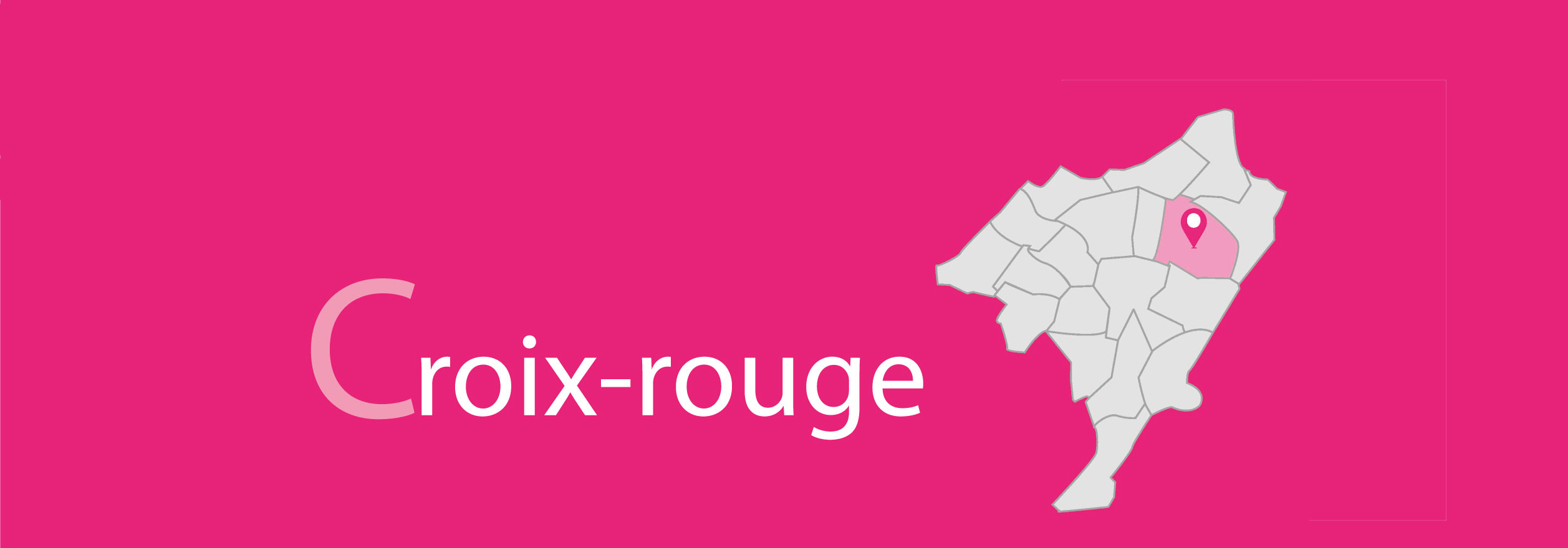 Zoom sur le quartier de la CroixRouge / Zoom sur les quartiers / Votre quartier / Ma ville