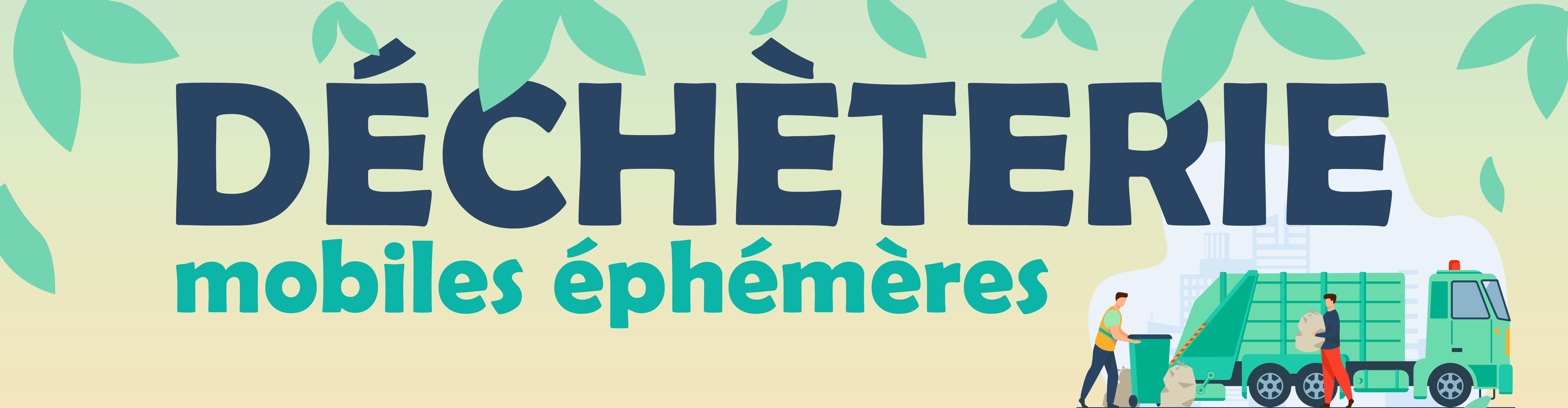 bandeau déchèterie éphémère