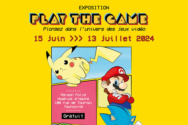 Exposition : Play the game